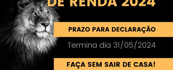 IRPF 2024 entrega de declaração termina 31 de maio